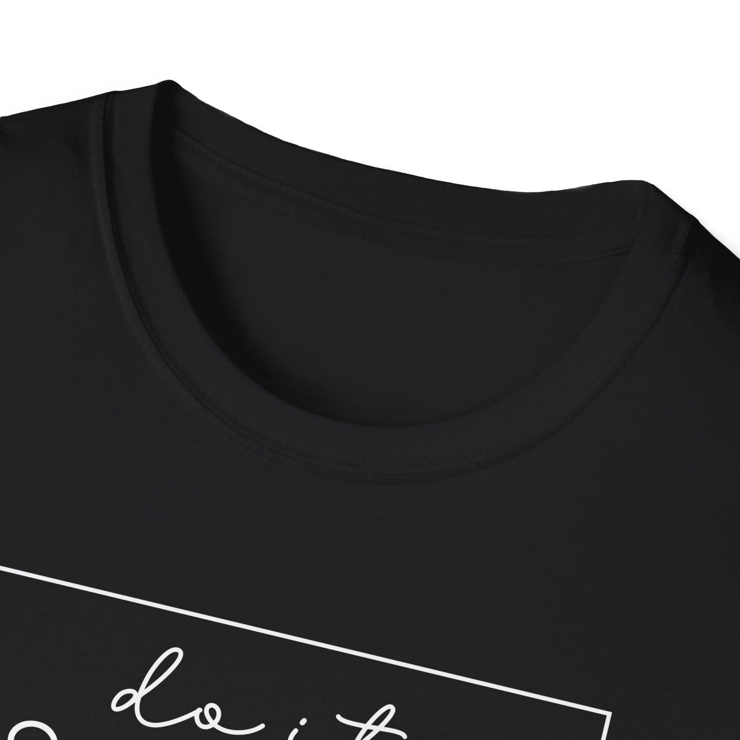 Do It Scared and Unprepared T-Shirt