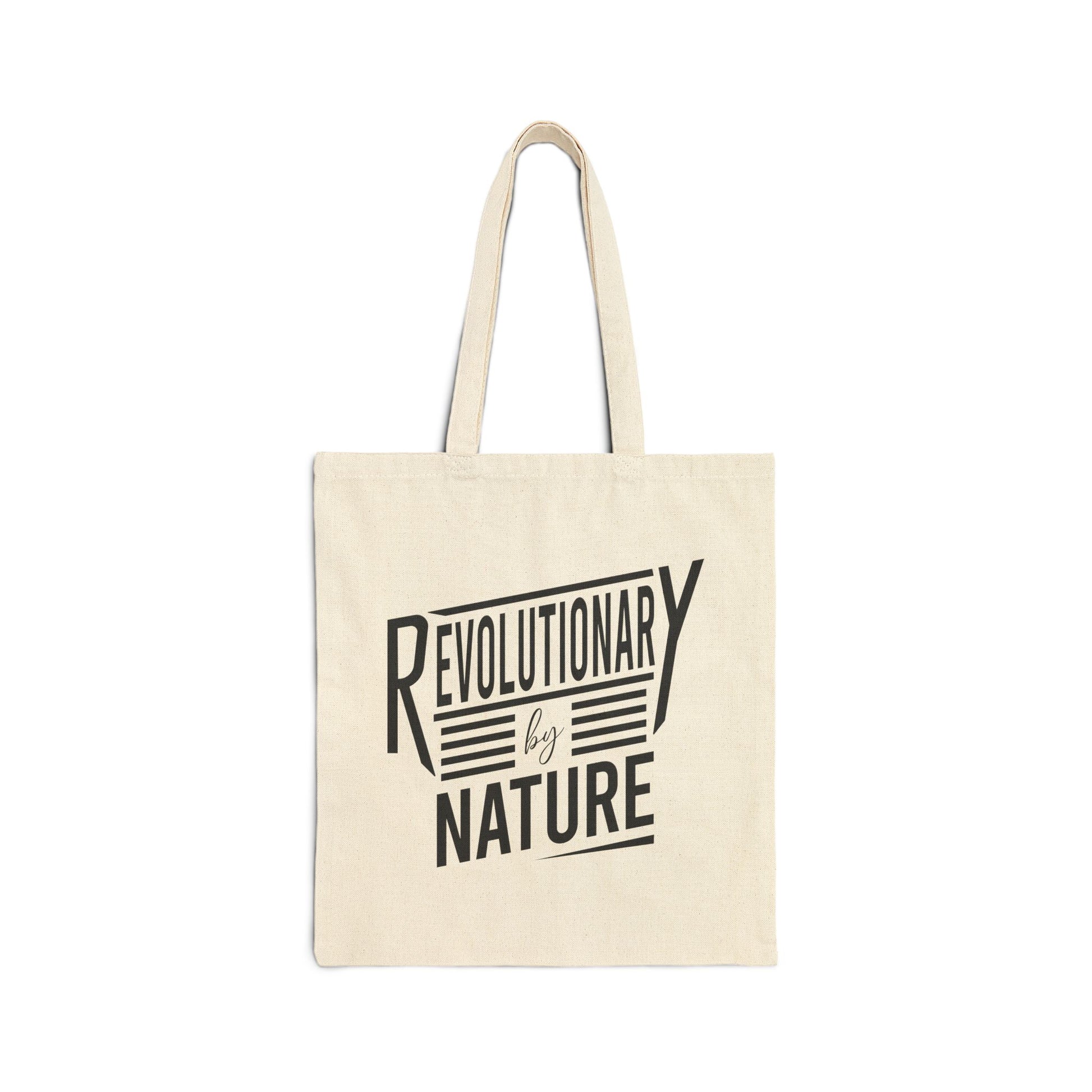 Printify Revolutionary by Nature tote bag in beige with black typography design and long handles